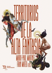 TERRITORIOS DE LA ALTA FANTASIA