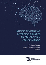 NUEVAS TENDENCIAS INTERDISCIPLINARES EN EDUCACIÓN Y CONOCIMIENTO