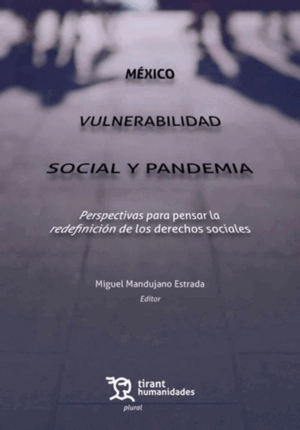 MEXICO VULNERABILIDAD SOCIAL Y PANDEMIA