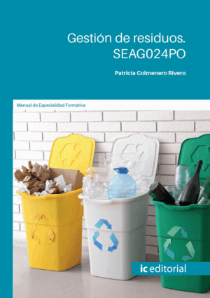 GESTIÓN DE RESIDUOS. SEAG024PO