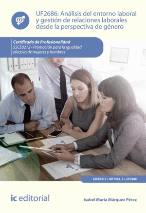 ANÁLISIS DEL ENTORNO LABORAL Y GESTIÓN DE RELACIONES LABORALES DESDE LA PERSPECT