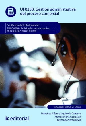 GESTIÓN ADMINISTRATIVA DEL PROCESO COMERCIAL. ADGG0208 - ACTIVIDADES ADMINISTRAT