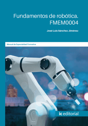 FUNDAMENTOS DE ROBÓTICA. FMEM0004
