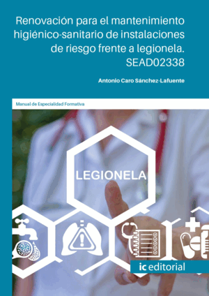 RENOVACIÓN PARA EL MANTENIMIENTO HIGIÉNICO-SANITARIO DE INSTALACIONES DE RIESGO