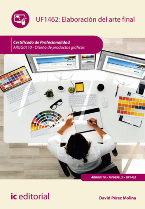 ELABORACIÓN DEL ARTE FINAL. ARGG0110 - DISEÑO DE PRODUCTOS GRÁFICOS