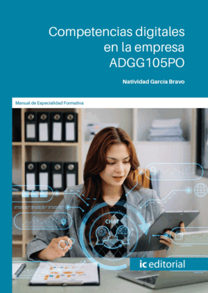COMPETENCIAS DIGITALES EN LA EMPRESA. ADGG105PO