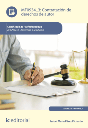 CONTRATACIÓN DE DERECHOS DE AUTOR. ARGN0210 - ASISTENCIA A LA EDICIÓN