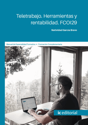 TELETRABAJO. HERRAMIENTAS Y RENTABILIDAD. FCOI29