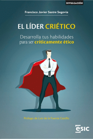 LIDER CRIETICO, EL (DESARROLLA TUS HABILIDADES