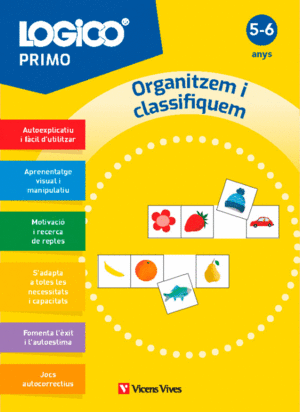 LOGICO PRIMO. ORGANITZEM I CLASSIFIQUEM (5-6 ANYS)