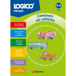 LOGICO PRIMO. CONEIXEM ELS VEHICLES (5-6 ANYS)