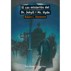 EL CAS MISTERIÓS DEL DR. JEKYLL I MR. HYDE CATALAN AULA LITERATURA