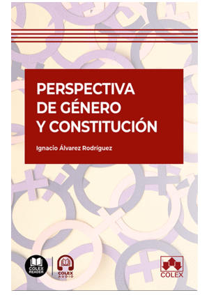 PERSPECTIVA DE GÉNERO Y CONSTITUCIÓN