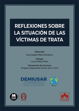 REFLEXIONES SOBRE LA SITUACIÓN DE LAS VÍCTIMAS DE TRATA