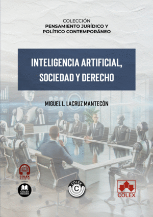 INTELIGENCIA ARTIFICIAL, SOCIEDAD Y DERECHO