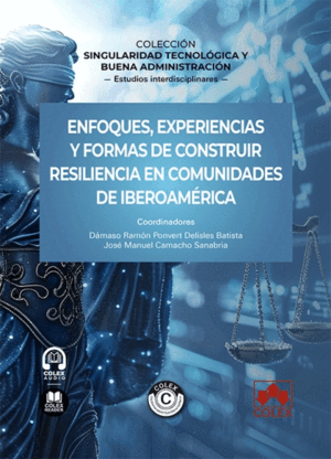 ENFOQUES, EXPERIENCIAS Y FORMAS DE CONSTRUIR RESILIENCIA EN COMUNIDADES DE IBERO
