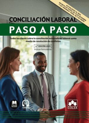 CONCILIACIÓN LABORAL. PASO A PASO