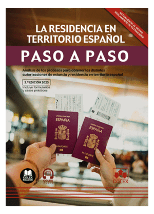 RESIDENCIA EN TERRITORIO ESPAÑOL PASO A PASO 2025