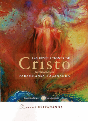 LAS REVELACIONES DE CRISTO