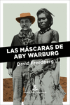 LAS MÁSCARAS DE ABY WARBURG