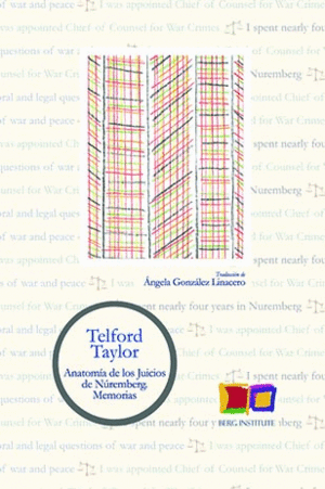 ANATOMÍA DE LOS JUICIOS DE NÚREMBERG