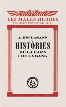 HISTÒRIES DE LA CARN I DE LA SANG