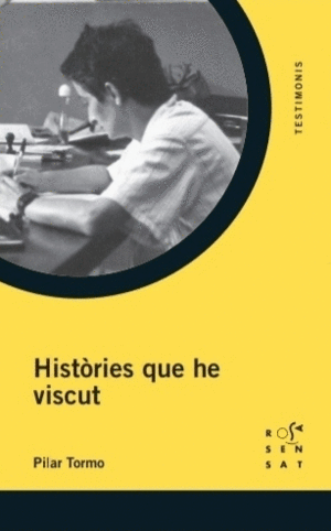 HISTÒRIES QUE HE VISCUT