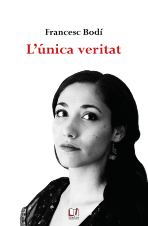 L'ÚNICA VERITAT