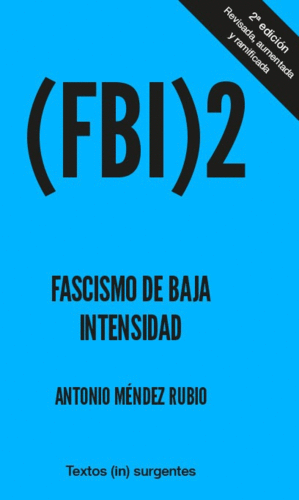 FASCISMO DE BAJA INTENSIDAD 2