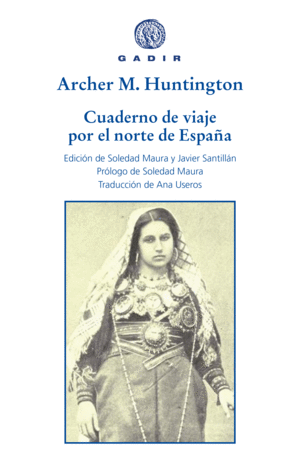 CUADERNO DE VIAJE POR EL NORTE DE ESPAÑA