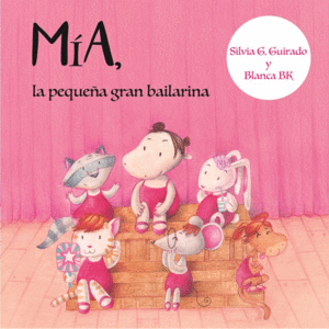 MIA, LA PEQUEÑA GRAN BAILARINA