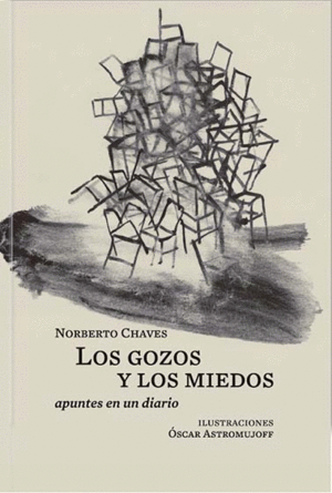 LOS GOZOS Y LOS MIEDOS