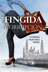 FINGIDA CORRUPCION
