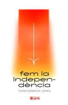 FEM LA INDEPENDÈNCIA
