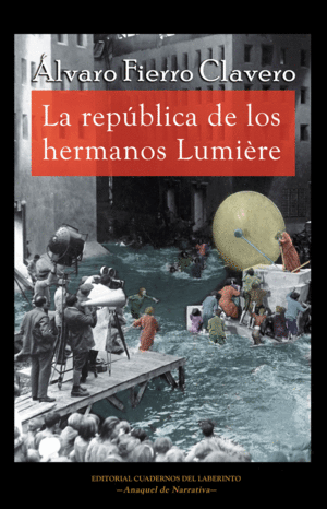 LA REPUBLICA DE LOS HERMANOS LUMIÈRE