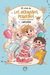 CLUB DE LOS HERMANOS PEQUEÑOS, EL