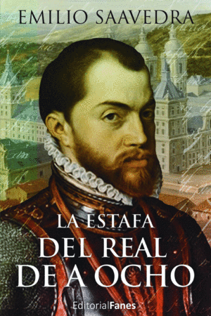 LA ESTAFA DEL REAL DE A 8