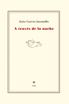 A TRAVÉS DE LA NOCHE