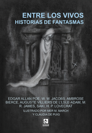 ENTRE LOS VIVOS. HISTORIAS DE FANTASMAS