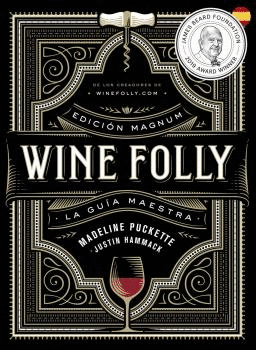 WINE FOLLY: EDICION MAGNUM