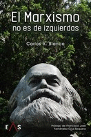 MARXISMO NO ES DE IZQUIERDAS, EL