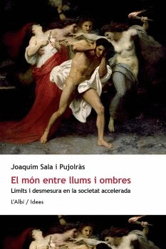EL MÓN ENTRE LLUMS I OMBRES