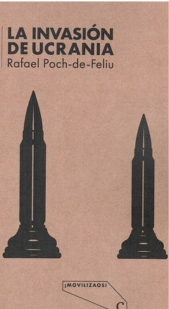 LA INVASION DE UCRANIA