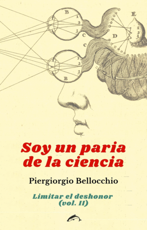 SOY UN PARIA DE LA CIENCIA