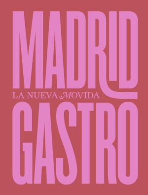 MADRID GASTRO