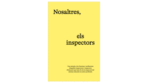NOSALTRES, ELS INSPECTORS