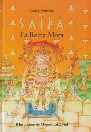 SAIDA LA REINA MORA