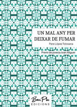 UN MAL ANY PER DEIXAR DE FUMAR