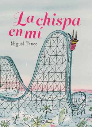 LA CHISPA DENTRO DE MÍ