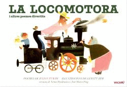 LA LOCOMOTORA I ALTRES POEMES DIVERTITS